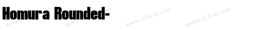 Homura Rounded字体转换